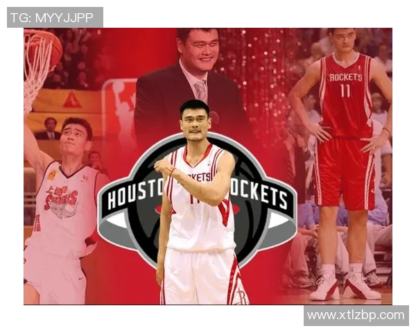 姚明辉煌篮球生涯回顾与成长历程的深度剖析与感悟分享