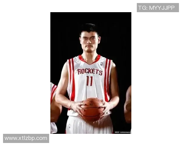 青涩时期姚明的成长之路与篮球梦想的追逐 青涩时期姚明的成长之路与篮球梦想的追逐